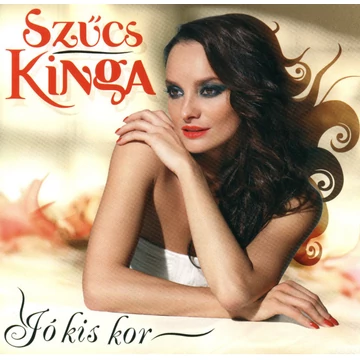 Szűcs Kinga - Jó kis kor CD