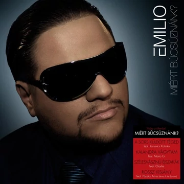 Emilio - Miért Búcsúznánk? CD