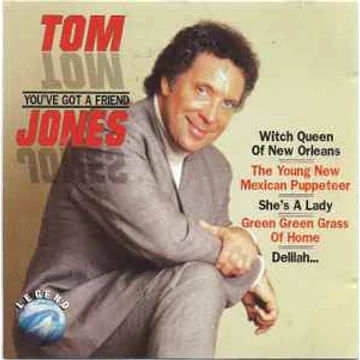 Tom Jones You've Got A Friend CD