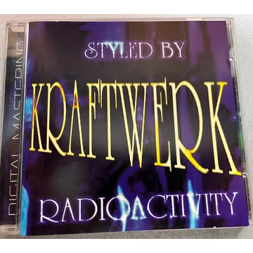 Styled by Kraftwerk - Radioactivity CD