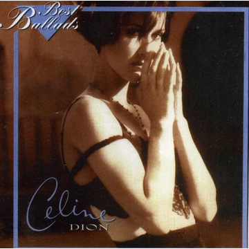 Celine Dion - Best Ballads CD