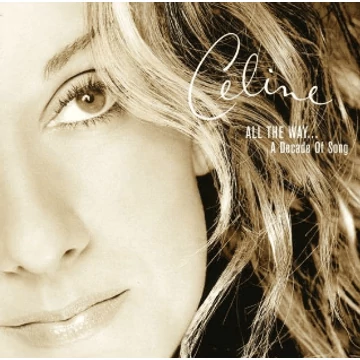 Celine Dion - All the Way CD