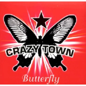 Crazy Town - Butterfly 