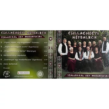 Csillaghegyi Népdalkör - Szálldogál egy madárfecske CD