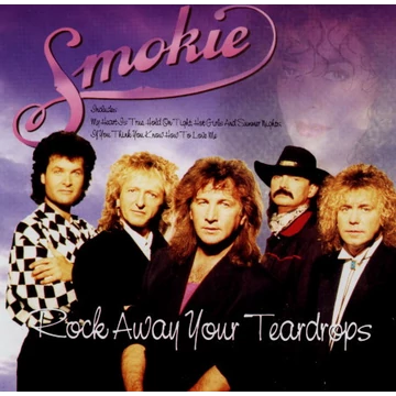 Smokie - Rock Always Your Teardrops CD