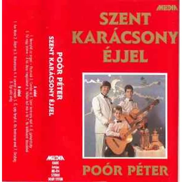 Poór Péter Szent Karácsony Éjjel Magnókazetta