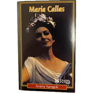Arany hangok - Maria Callas magnókazetta