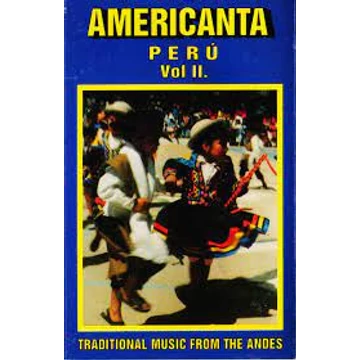 Americanta Perú Vol 2 Magnókazetta