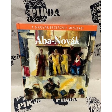 Bizzer István: Aba-Novák Vilmos