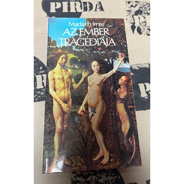 Madách Imre - Az ember tragédiája