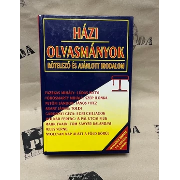 Házi olvasmányok - Kötelező és ajánlott irodalom