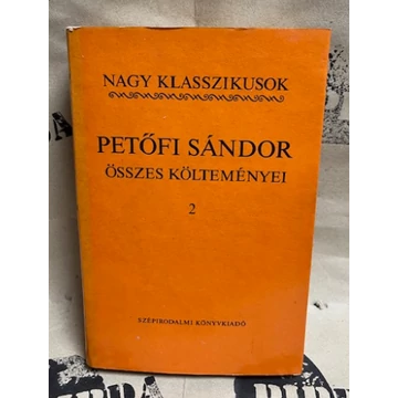 Petőfi Sándor összes költeményei 2.