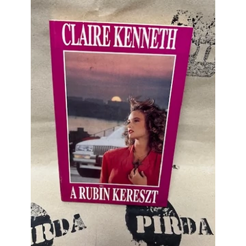 Claire Kenneth - A rubin kereszt