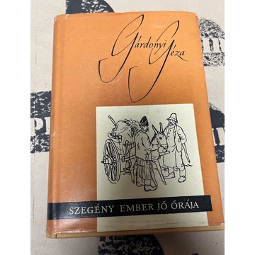 Gárdonyi Géza - Szegény ember jó órája