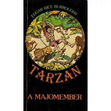 Edgar Rice Burroughs - Tarzan a majomember