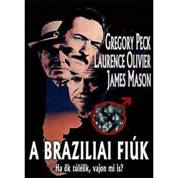 A Braziliai Fiúk - Ha ők túlélik, vajon mi is? DVD