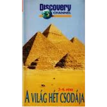 Discovery Channel- A Világ Hét Csodája 3-4 rész VHS