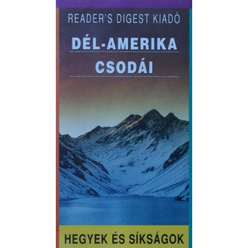 Dél-Amerika Csodái - Hegyek és Síkságok VHS