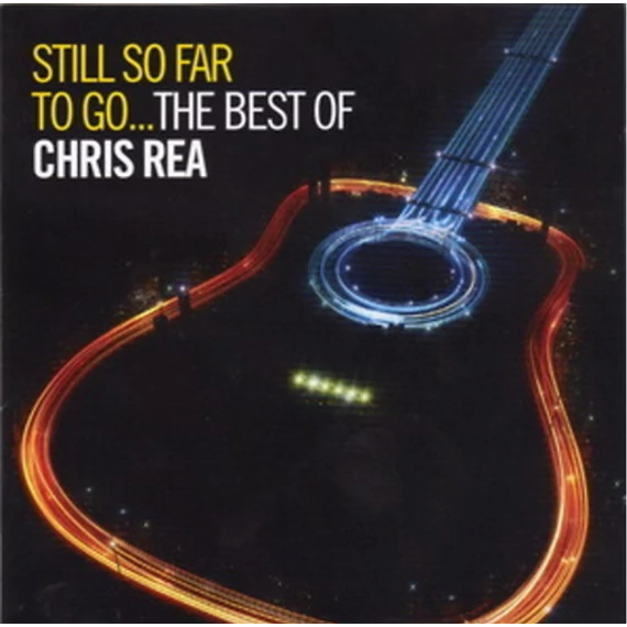 Chris Rea: Still So Far To Go: The Best Of Chris Rea - 2 CD