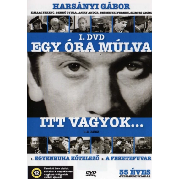 Egy óra múlva itt vagyok 1. DVD