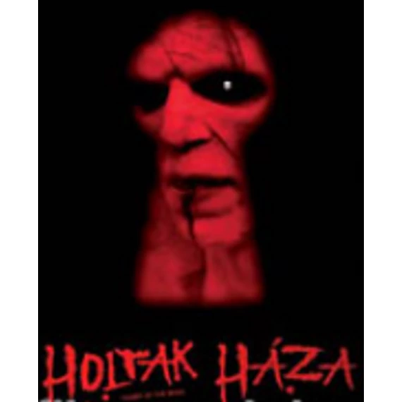 Holtak háza DVD
