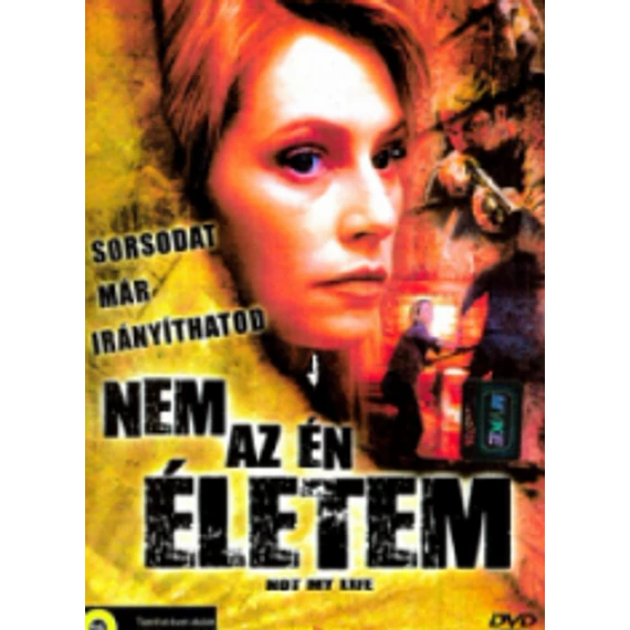 Nem az én életem DVD