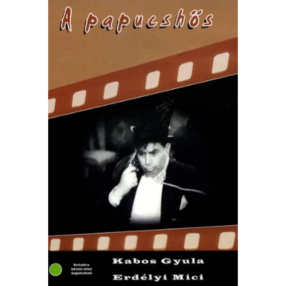Papucshős DVD